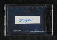 Ken Singleton [Cut Signature] #/25