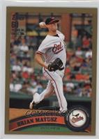 Brian Matusz #/2,011