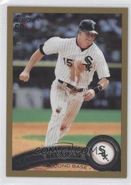 2011 Topps - [Base] - Gold #562 - Gordon Beckham /2011