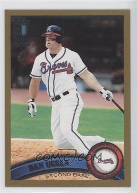 2011 Topps - [Base] - Gold #640 - Dan Uggla /2011