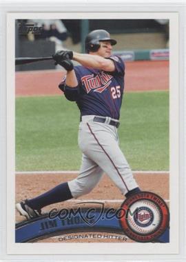 2011 Topps - [Base] #253 - Jim Thome