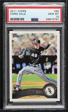 2011 Topps - [Base] #65 - Chris Sale [PSA 10 GEM MT]