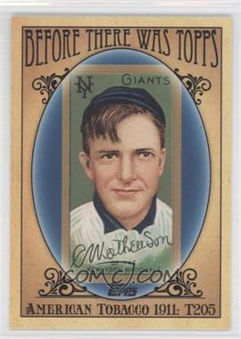 2011 Topps - Before There was Topps #BTT2 - Christy Mathewson