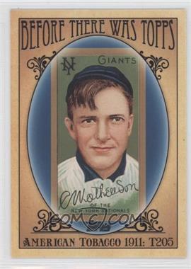 2011 Topps - Before There was Topps #BTT2 - Christy Mathewson