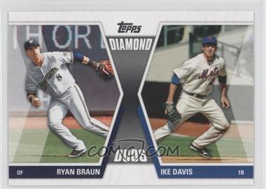 2011 Topps - Diamond Duos Series 1 #DD-BD - Ryan Braun, Ike Davis