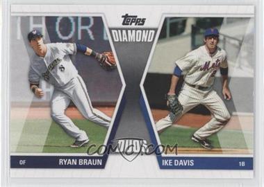 2011 Topps - Diamond Duos Series 1 #DD-BD - Ryan Braun, Ike Davis