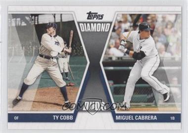 2011 Topps - Diamond Duos Series 1 #DD-CC - Miguel Cabrera, Ty Cobb