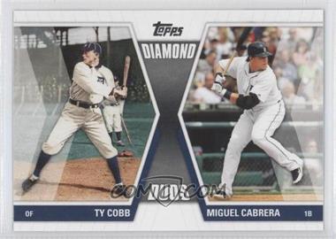 2011 Topps - Diamond Duos Series 1 #DD-CC - Miguel Cabrera, Ty Cobb