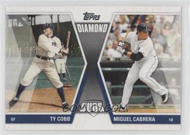 2011 Topps - Diamond Duos Series 1 #DD-CC - Miguel Cabrera, Ty Cobb