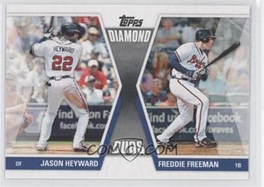 2011 Topps - Diamond Duos Series 1 #DD-HF - Jason Heyward, Freddie Freeman