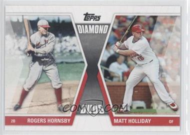 2011 Topps - Diamond Duos Series 1 #DD-HHO - Rogers Hornsby, Matt Holliday