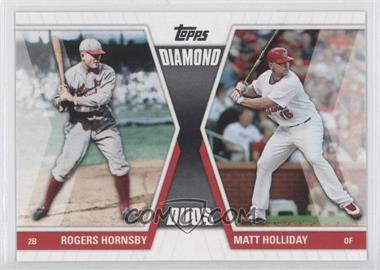 2011 Topps - Diamond Duos Series 1 #DD-HHO - Rogers Hornsby, Matt Holliday