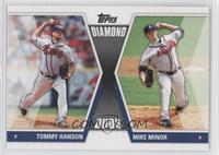 Tommy Hanson, Mike Minor