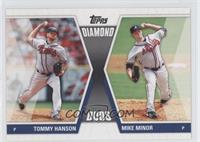 Tommy Hanson, Mike Minor