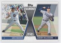 Greg Maddux, Jeremy Hellickson