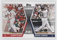 Albert Pujols, Miguel Cabrera