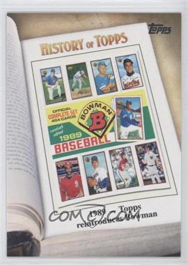 2011 Topps - History of Topps #HOT-7 - 1989 - Topps reintroduces Bowman