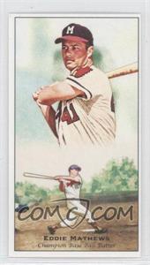 2011 Topps - Kimball Champions - Mini #KC-78 - Eddie Mathews