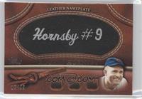 Rogers Hornsby (Hornsby #9) #/99
