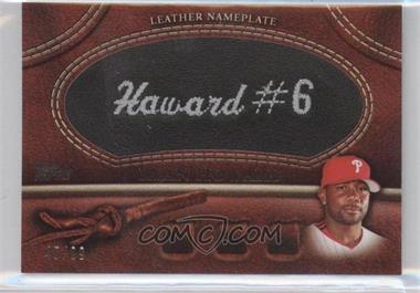 2011 Topps - Manufactured Glove Leather Nameplate - Black #MGL-RH.3 - Ryan Howard /99