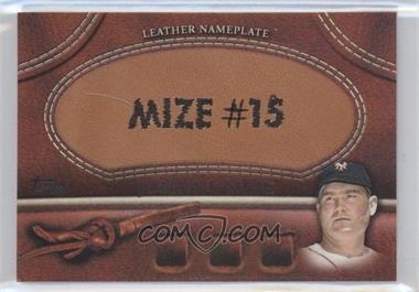 2011 Topps - Manufactured Glove Leather Nameplate #MGL-JM.3 - Johnny Mize (New York Giants)