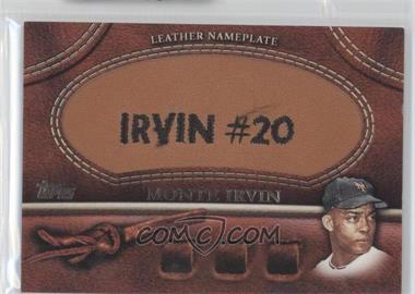 2011 Topps - Manufactured Glove Leather Nameplate #MGL-MI - Monte Irvin