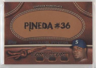 2011 Topps - Manufactured Glove Leather Nameplate #MGL-MP.1 - Michael Pineda