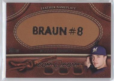 2011 Topps - Manufactured Glove Leather Nameplate #MGL-RB - Ryan Braun