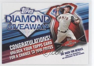 2011 Topps - Redemptions Diamond Giveaway Code Cards #TDG-10 - Tim Lincecum