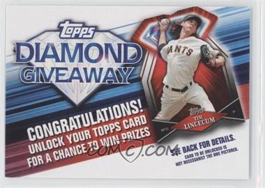 2011 Topps - Redemptions Diamond Giveaway Code Cards #TDG-10 - Tim Lincecum