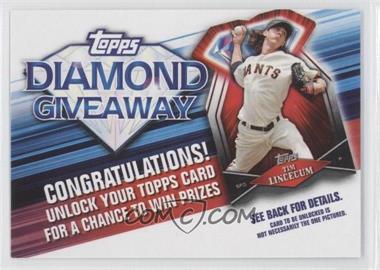 2011 Topps - Redemptions Diamond Giveaway Code Cards #TDG-10 - Tim Lincecum