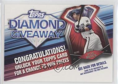 2011 Topps - Redemptions Diamond Giveaway Code Cards #TDG-17 - Ryan Braun [Noted]