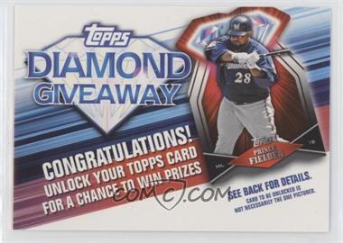 2011 Topps - Redemptions Diamond Giveaway Code Cards #TDG-30 - Prince Fielder