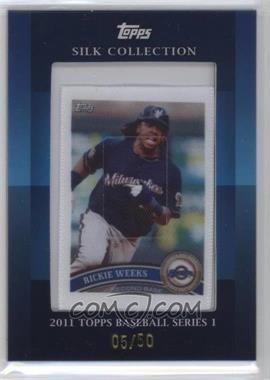 2011 Topps - Silk Collection #_RIWE - Rickie Weeks /50