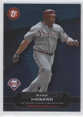 2011 Topps - Ticket to Toppstown #TT-25 - Ryan Howard