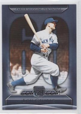 2011 Topps - Topps 60 #T60-5 - Lou Gehrig