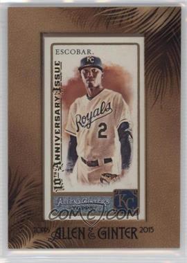 2011 Topps Allen & Ginter's - [Base] - 2015 Buyback Mini Allen & Ginter Back Framed 10th Anniversary Issue #58 - Alcides Escobar