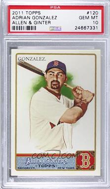 2011 Topps Allen & Ginter's - [Base] #120 - Adrian Gonzalez [PSA 10 GEM MT]