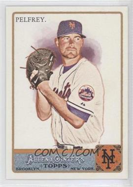 2011 Topps Allen & Ginter's - [Base] #342 - Mike Pelfrey