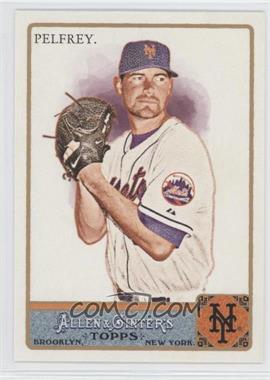 2011 Topps Allen & Ginter's - [Base] #342 - Mike Pelfrey