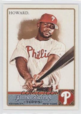 2011 Topps Allen & Ginter's - [Base] #65 - Ryan Howard