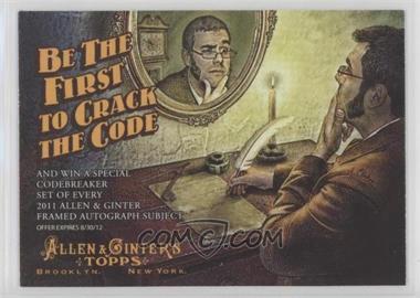 2011 Topps Allen & Ginter's - Code Header #BEFC - Be the First to Crack the Ginter Code