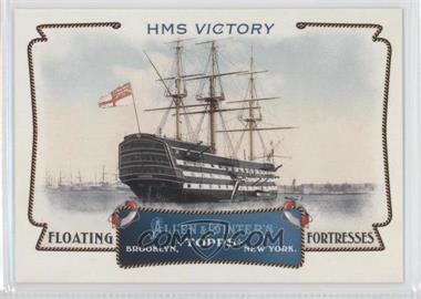 2011 Topps Allen & Ginter's - Floating Fortresses #FF1 - HMS Victory