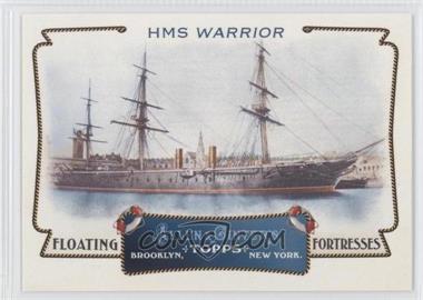 2011 Topps Allen & Ginter's - Floating Fortresses #FF13 - HMS Warrior