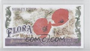 2011 Topps Allen & Ginter's - Flora of the World Minis #FOW-3 - Shirley Poppy
