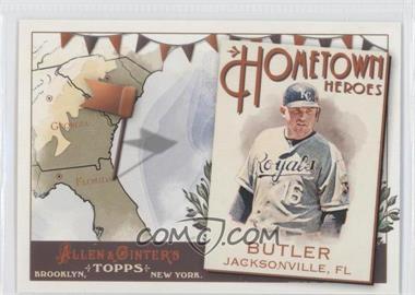 2011 Topps Allen & Ginter's - Hometown Heroes #HH72 - Billy Butler