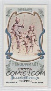 2011 Topps Allen & Ginter's - Portraits of Penultimacy Minis #PP8 - Sancho Panza