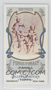 2011 Topps Allen & Ginter's - Portraits of Penultimacy Minis #PP8 - Sancho Panza