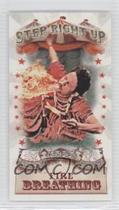 2011 Topps Allen & Ginter's - Step Right Up! Minis #SRU2 - Fire Breathing