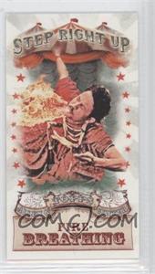 2011 Topps Allen & Ginter's - Step Right Up! Minis #SRU2 - Fire Breathing